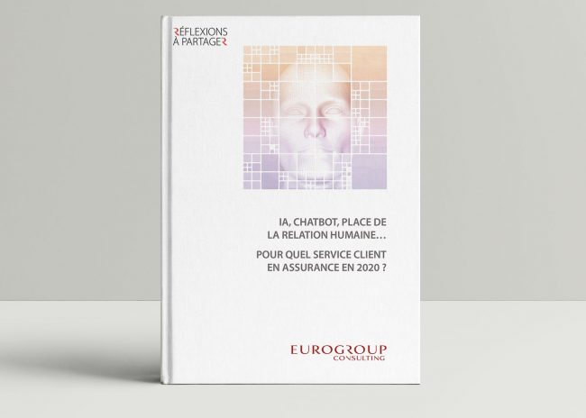 Livre : IA, chatbot, place de la relation humaine...pour quel service client en assurance en 2020 ?