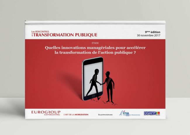 Quelles innovations managériales pour accélérer la transformation de l'action publique ?