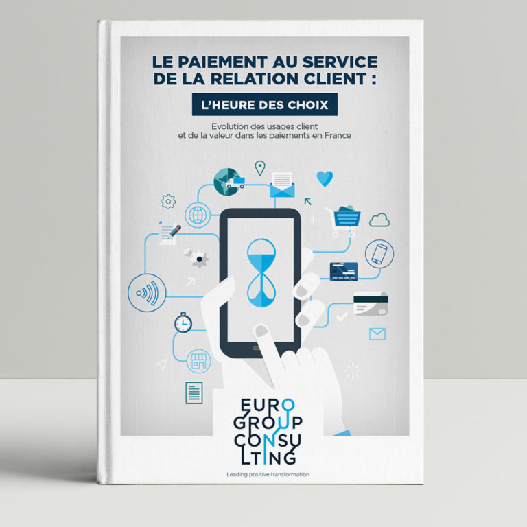 Le paiement au service de la relation client : l’heure des choix Le paiement au service de la relation client : l'heure des choix